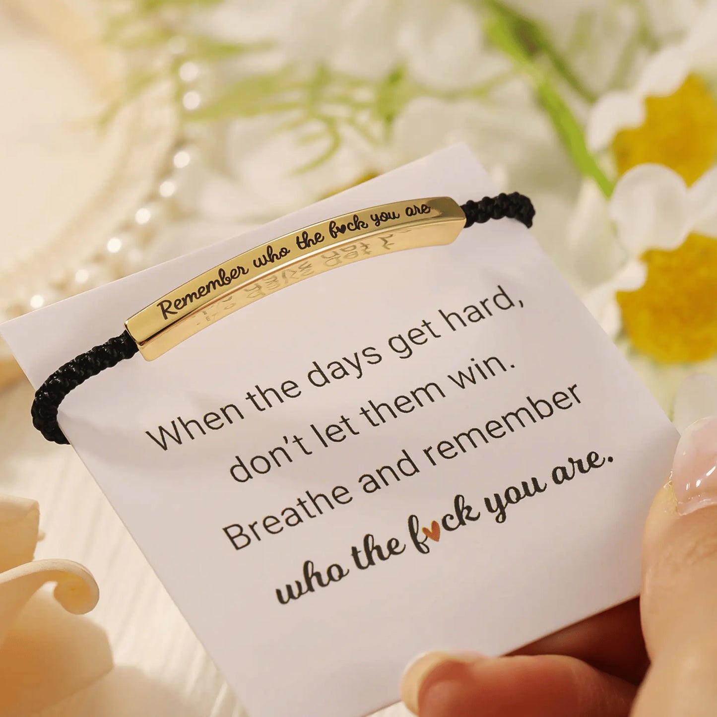 Remember Who The f🖤ck You Are Motivational Bracelet
